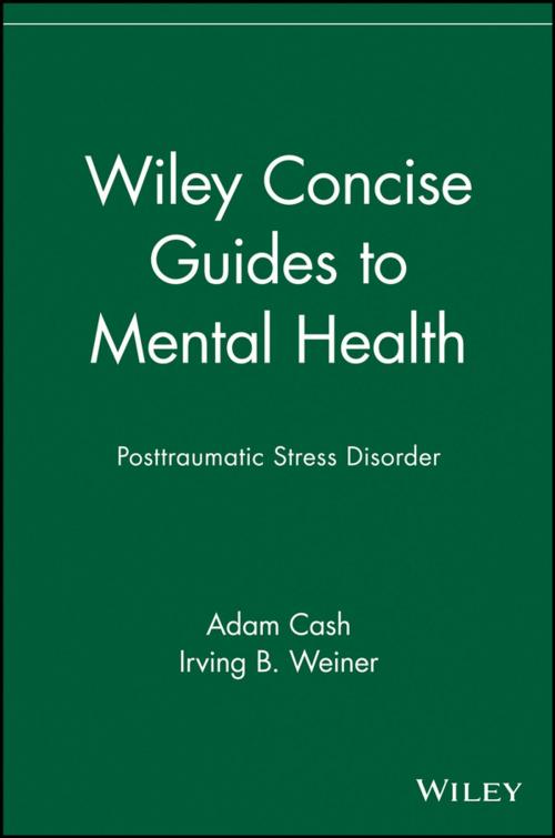 Cover of the book Wiley Concise Guides to Mental Health by Adam Cash, Irving B. Weiner, Wiley