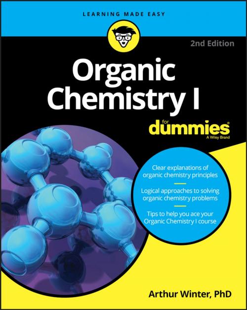 Cover of the book Organic Chemistry I For Dummies by Arthur Winter, Wiley