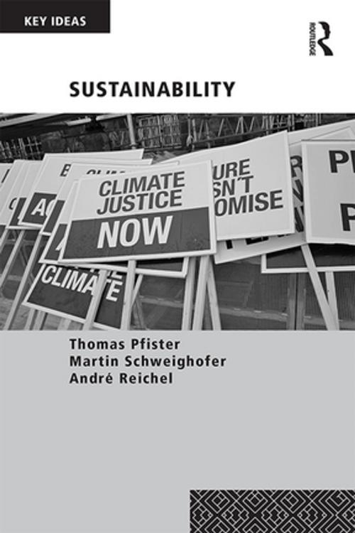 Cover of the book Sustainability by Thomas Pfister, Martin Schweighofer, André Reichel, Taylor and Francis