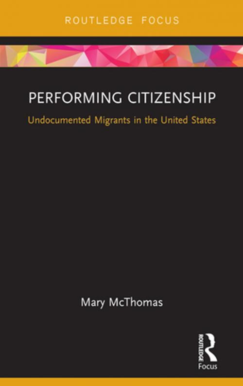 Cover of the book Performing Citizenship by Mary McThomas, Taylor and Francis