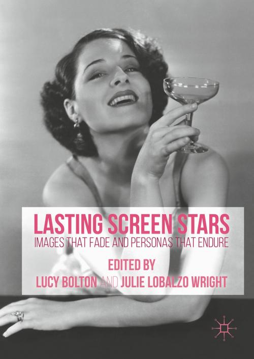 Cover of the book Lasting Screen Stars by , Palgrave Macmillan UK