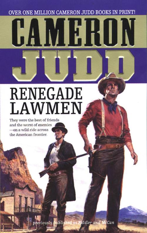 Cover of the book Renegade Lawmen by Cameron Judd, St. Martin's Press