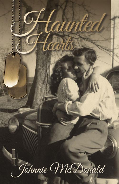 Cover of the book Haunted Hearts by Johnnie McDonald, Johnnie McDonald