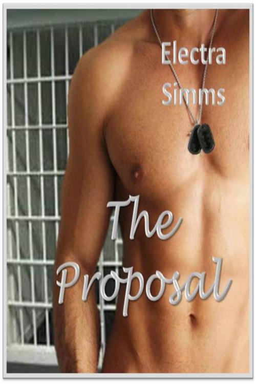 Cover of the book The Proposal by Electra Simms, Electra Simms