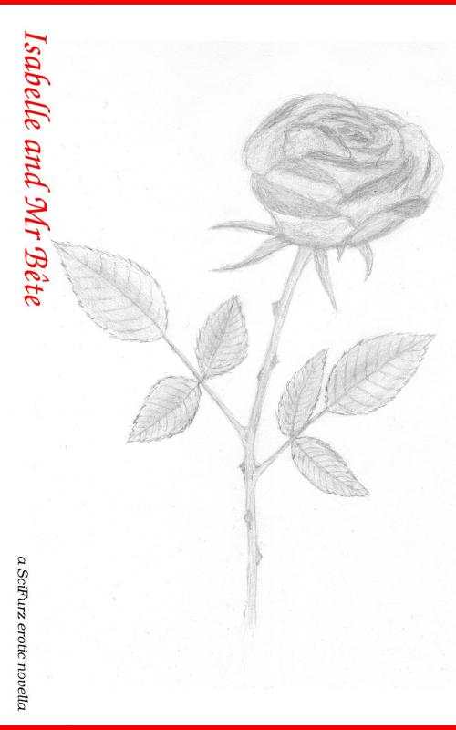 Cover of the book Isabelle And Mr Bête by SciFurz, SciFurz
