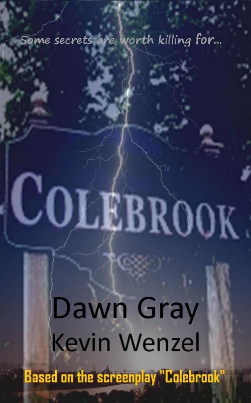 Cover of the book Colebrook by Dawn Gray, Dawn Gray
