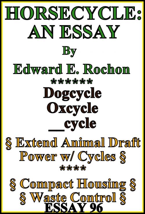 Cover of the book Horsecycle: An Essay by Edward E. Rochon, Edward E. Rochon