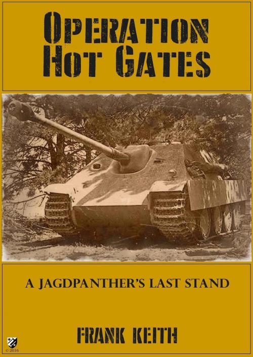 Cover of the book Operation Hot Gates by Frank Keith, Frank Keith