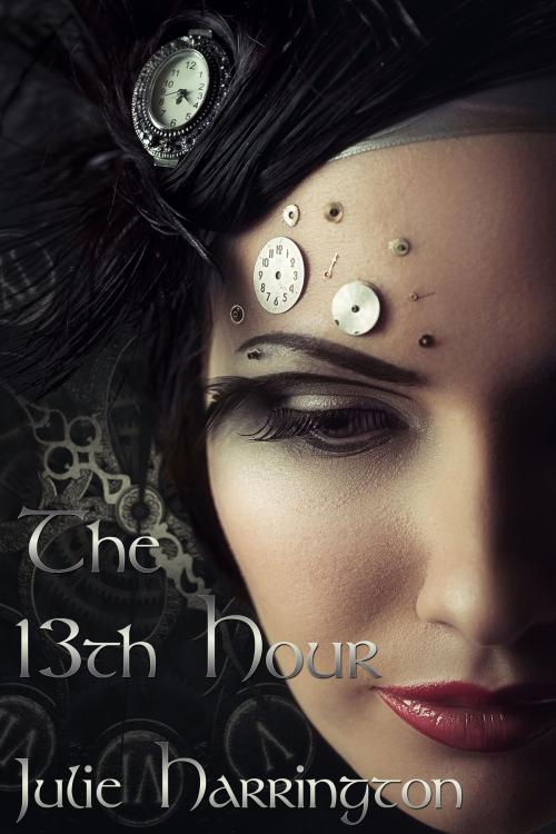 Cover of the book The 13th Hour by Julie Harrington, Julie Harrington