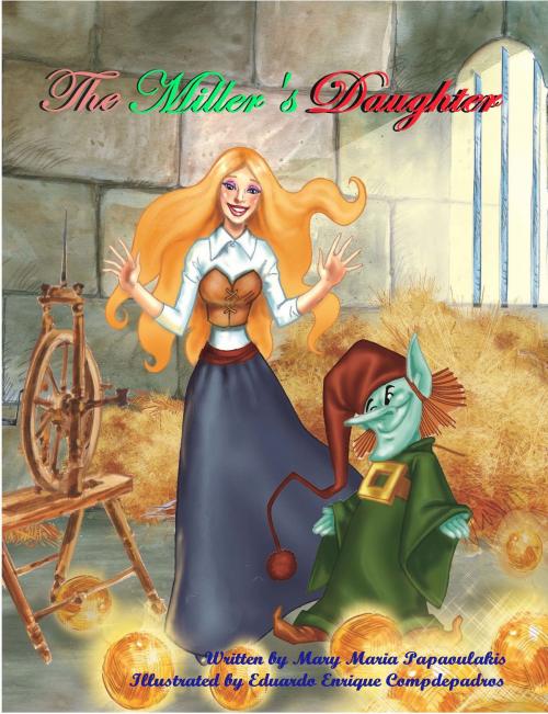 Cover of the book The Miller's Daughter by Maria Papaoulakis, Golden Fleece Australia Pty Ltd