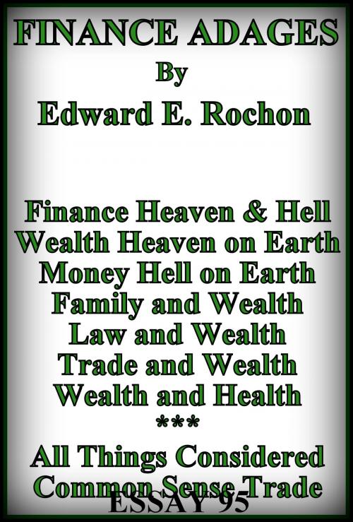 Cover of the book Finance Adages by Edward E. Rochon, Edward E. Rochon