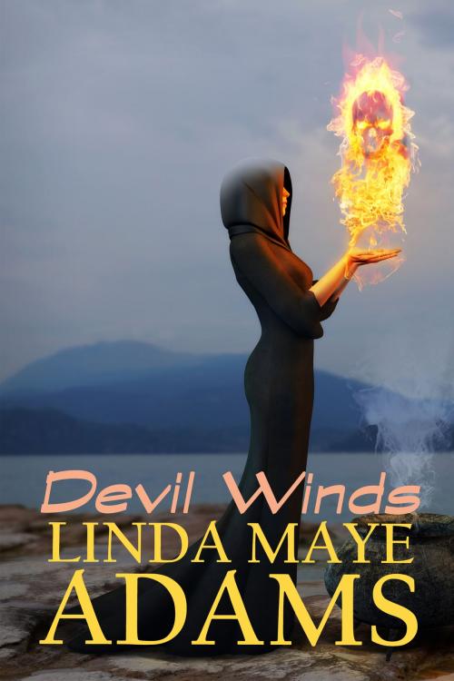 Cover of the book Devil Winds by Linda Maye Adams, Linda Maye Adams