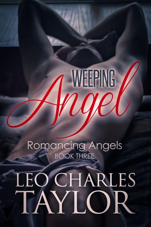 Cover of the book Weeping Angel by Leo Charles Taylor, Leo Charles Taylor