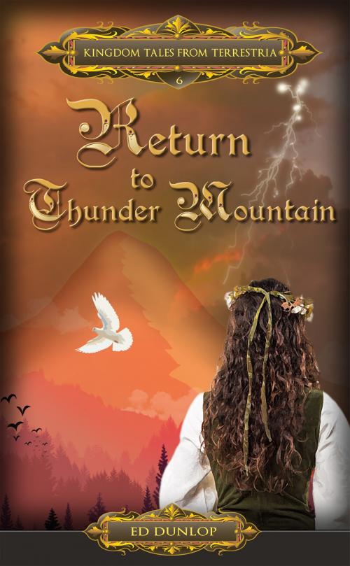 Cover of the book Return to Thunder Mountain by Ed Dunlop, Ed Dunlop