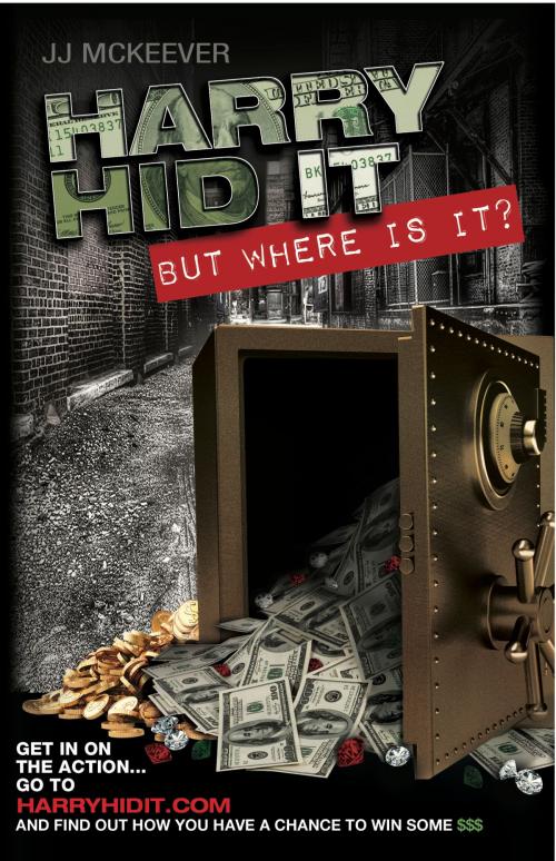 Cover of the book Harry Hid It: But Where Is It? by JJ McKeever, JJ McKeever