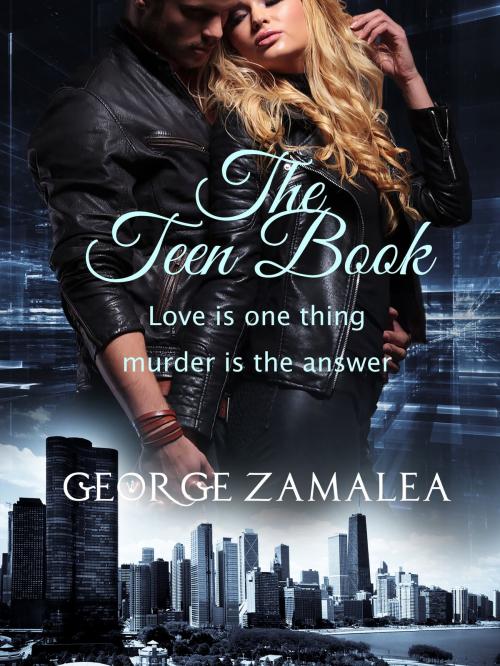 Cover of the book The Teen Book by George Zamalea, George Zamalea