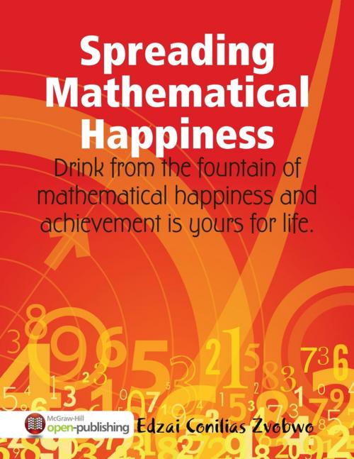 Cover of the book Spreading Mathematical Happiness by Edzai Conilias Zvobwo, Lulu.com