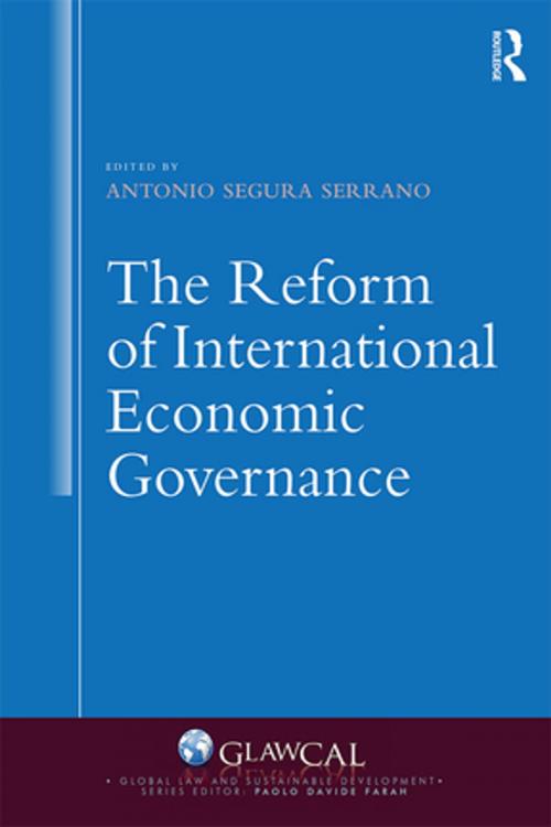 Cover of the book The Reform of International Economic Governance by , Taylor and Francis