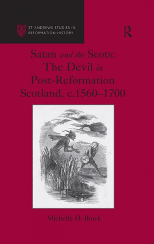 Cover of the book Satan and the Scots by Michelle D. Brock, Taylor and Francis
