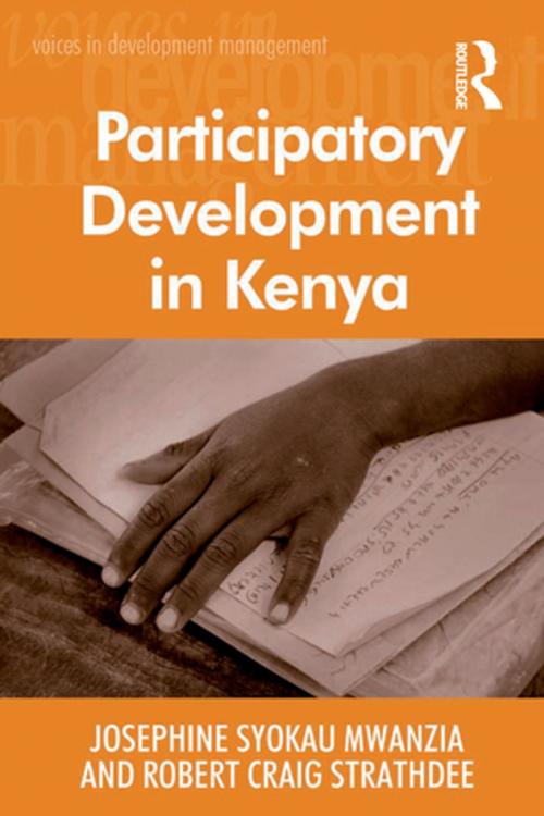 Cover of the book Participatory Development in Kenya by Josephine Syokau Mwanzia, Robert Craig Strathdee, Taylor and Francis