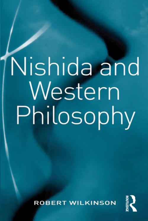 Cover of the book Nishida and Western Philosophy by Robert Wilkinson, Taylor and Francis