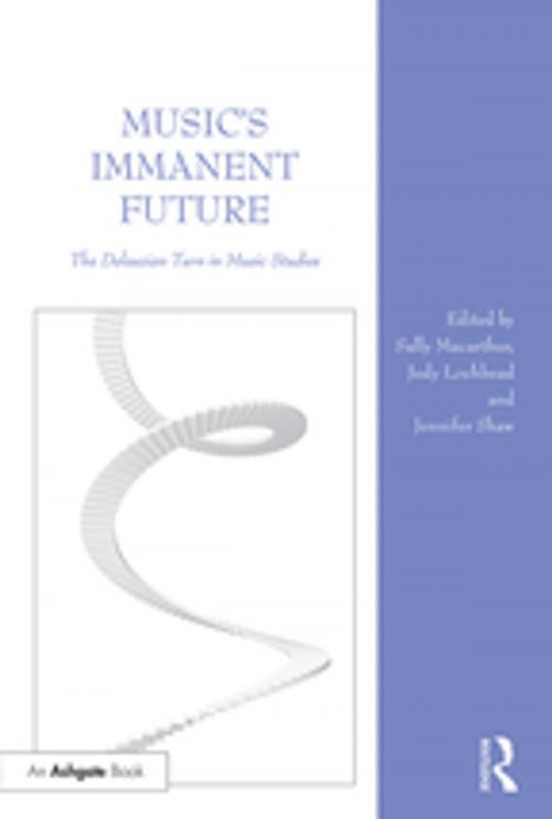 Cover of the book Music's Immanent Future by , Taylor and Francis