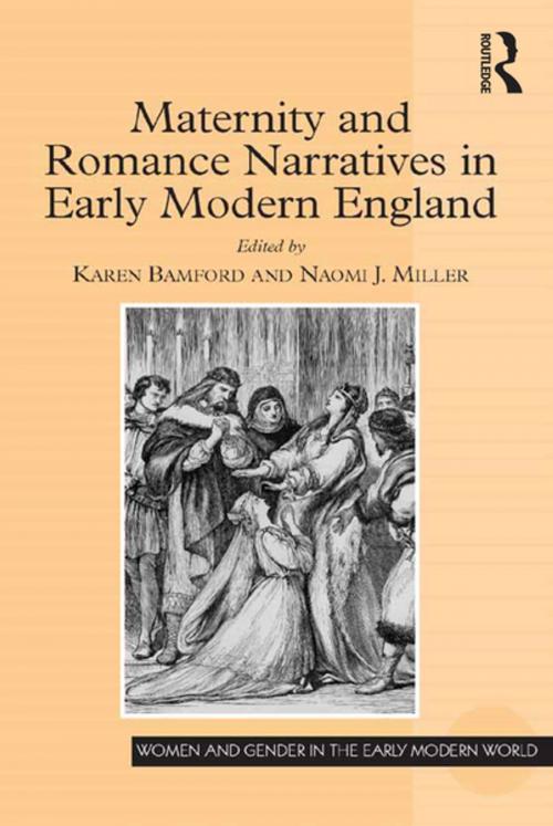 Cover of the book Maternity and Romance Narratives in Early Modern England by , Taylor and Francis