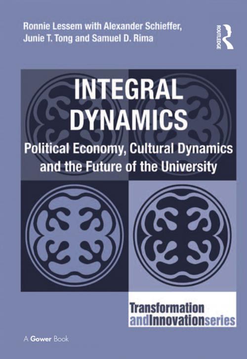 Cover of the book Integral Dynamics by Ronnie Lessem, Alexander Schieffer, Samuel D. Rima, Taylor and Francis