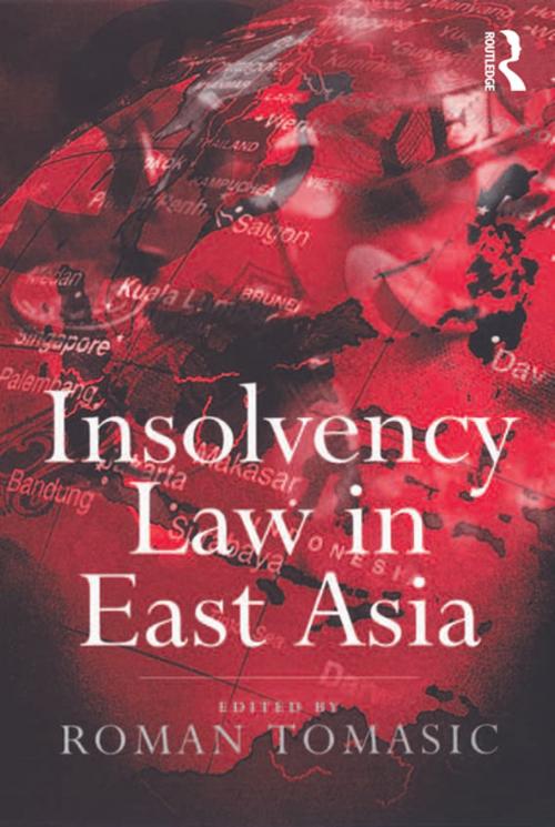 Cover of the book Insolvency Law in East Asia by , Taylor and Francis