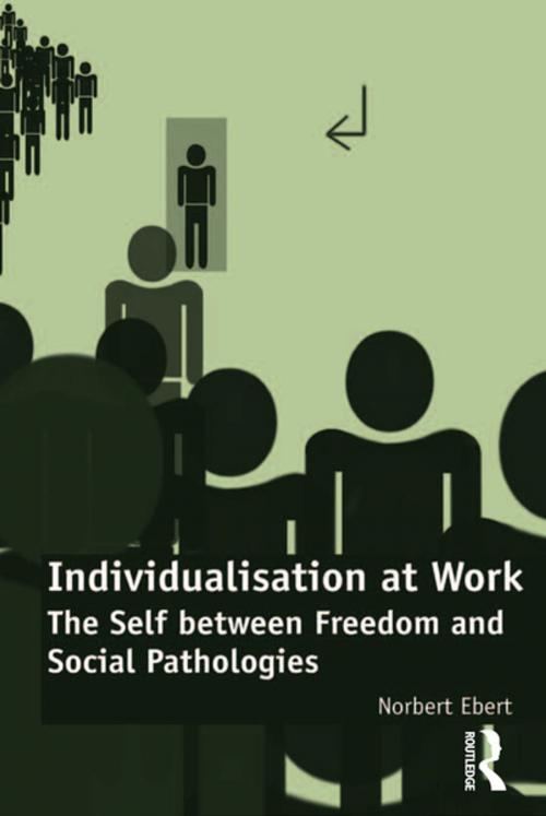 Cover of the book Individualisation at Work by Norbert Ebert, Taylor and Francis