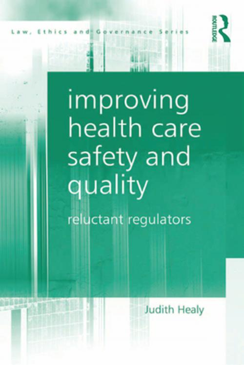 Cover of the book Improving Health Care Safety and Quality by Judith Healy, Taylor and Francis