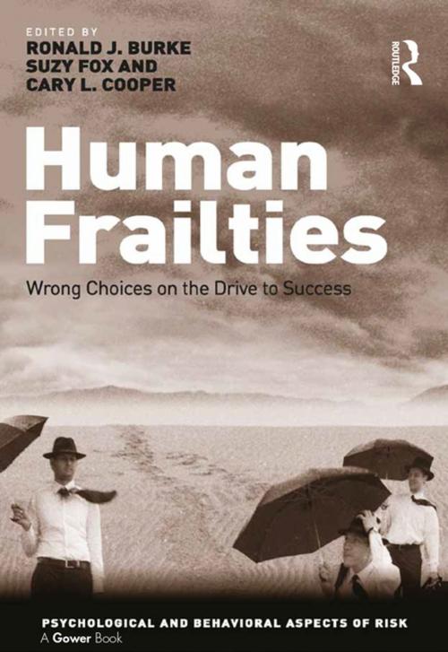 Cover of the book Human Frailties by Ronald J. Burke, Suzy Fox, Taylor and Francis