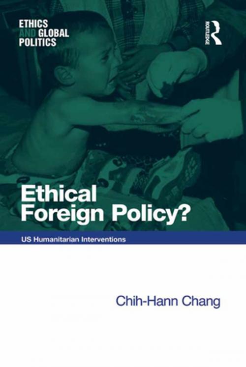 Cover of the book Ethical Foreign Policy? by Chih-Hann Chang, Taylor and Francis