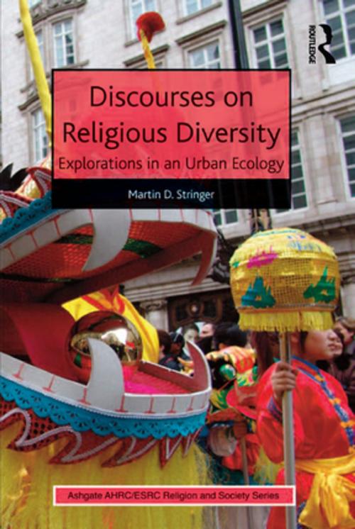 Cover of the book Discourses on Religious Diversity by Martin D. Stringer, Taylor and Francis