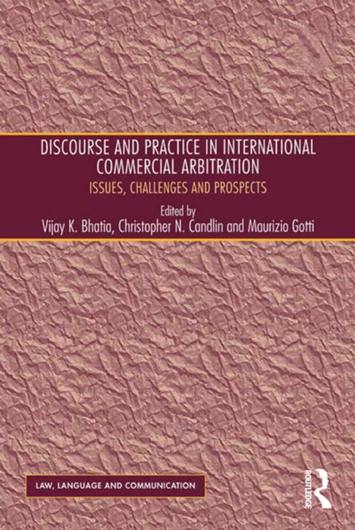 Cover of the book Discourse and Practice in International Commercial Arbitration by Christopher N. Candlin, Taylor and Francis