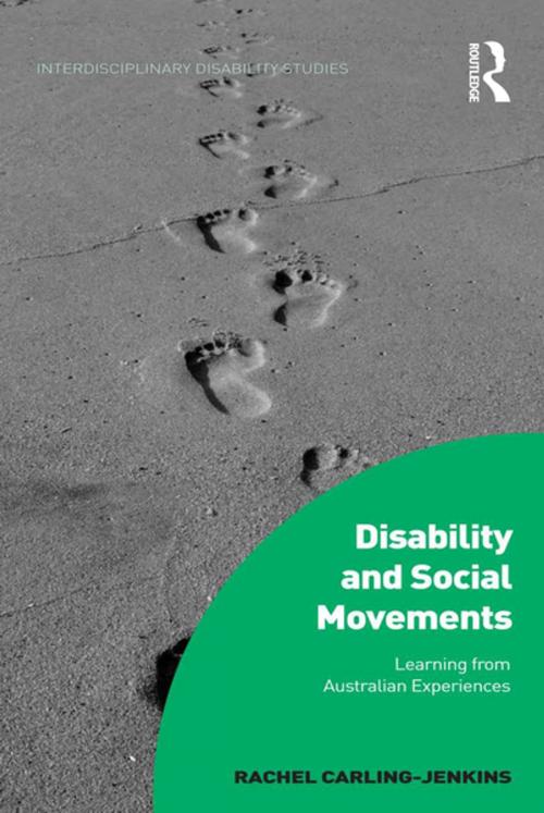 Cover of the book Disability and Social Movements by Rachel Carling-Jenkins, Taylor and Francis