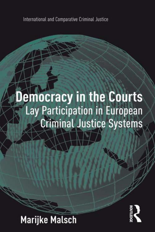 Cover of the book Democracy in the Courts by Marijke Malsch, Taylor and Francis