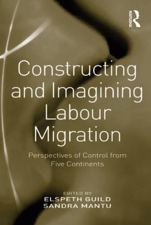 Cover of the book Constructing and Imagining Labour Migration by Sandra Mantu, Taylor and Francis