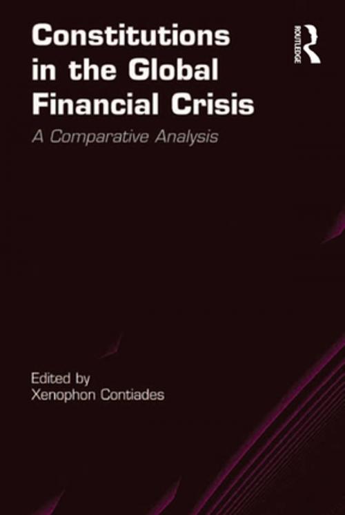 Cover of the book Constitutions in the Global Financial Crisis by Xenophon Contiades, Taylor and Francis