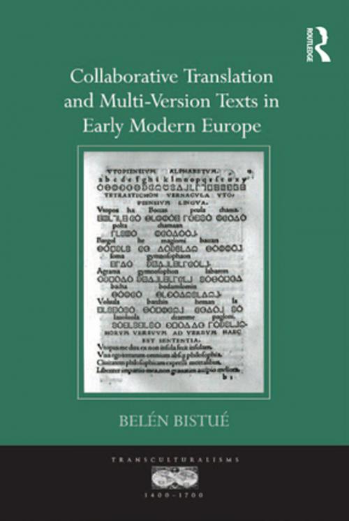 Cover of the book Collaborative Translation and Multi-Version Texts in Early Modern Europe by Belén Bistué, Taylor and Francis