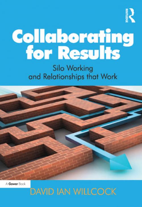 Cover of the book Collaborating for Results by David Ian Willcock, Taylor and Francis