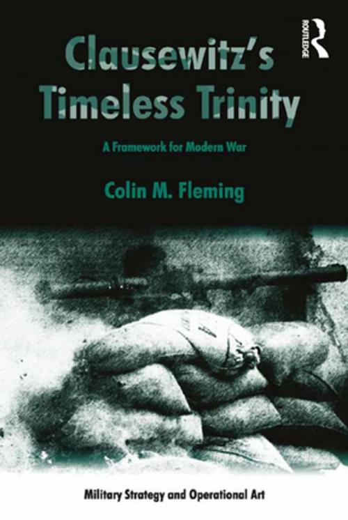 Cover of the book Clausewitz's Timeless Trinity by Colin M. Fleming, Taylor and Francis