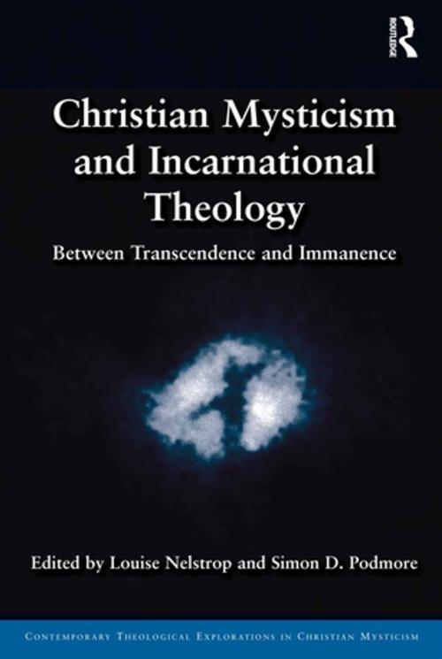 Cover of the book Christian Mysticism and Incarnational Theology by , Taylor and Francis