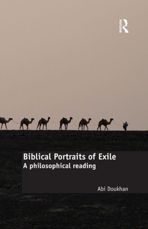 Cover of the book Biblical Portraits of Exile by Abi Doukhan, Taylor and Francis