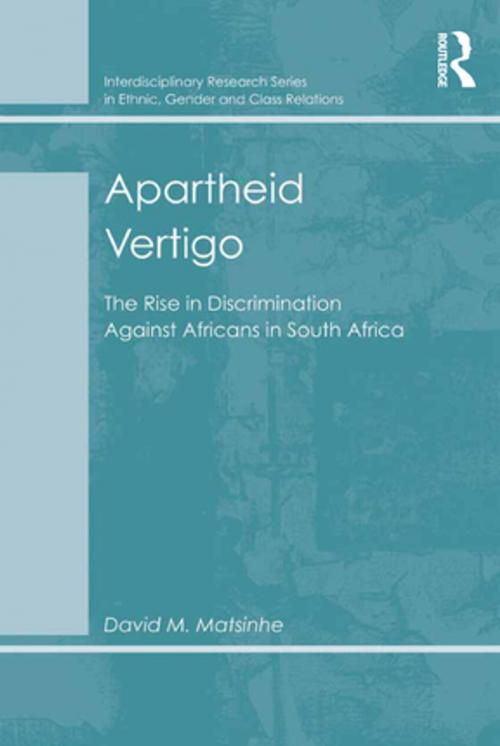 Cover of the book Apartheid Vertigo by David M. Matsinhe, Taylor and Francis