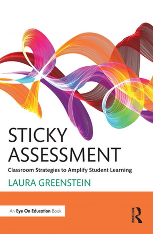 Cover of the book Sticky Assessment by Laura Greenstein, Taylor and Francis