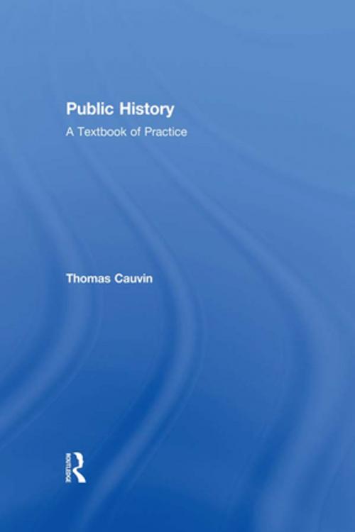 Cover of the book Public History by Thomas Cauvin, Taylor and Francis