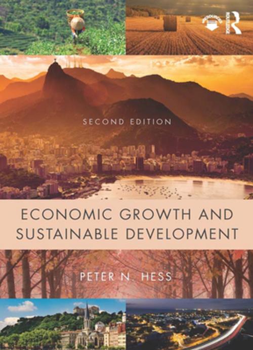 Cover of the book Economic Growth and Sustainable Development by Peter N. Hess, Taylor and Francis