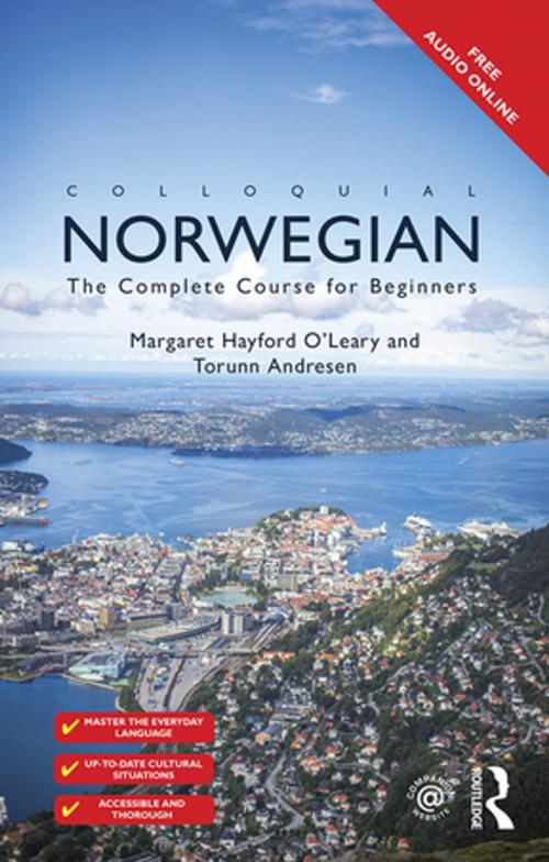 Cover of the book Colloquial Norwegian by Margaret Hayford O'Leary, Torunn Andresen, Taylor and Francis