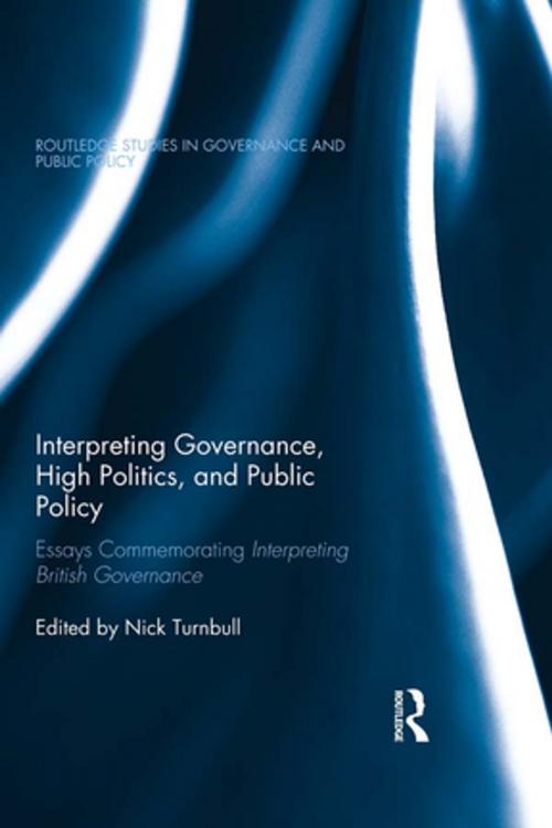 Cover of the book Interpreting Governance, High Politics, and Public Policy by , Taylor and Francis